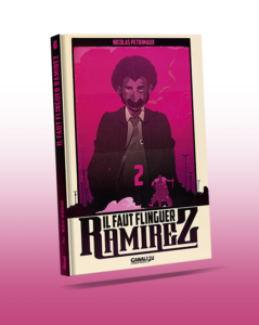 Il Faut flinguer Ramirez tome 2 couverture